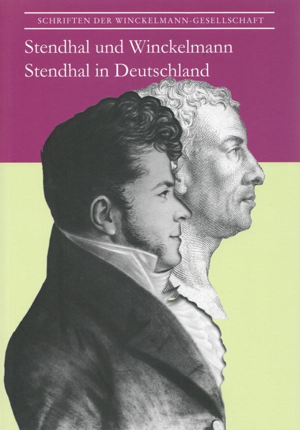 Stendhal und Winckelmann. Stendhal in Deutschland.