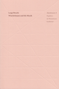 Luigi Beschi: Winckelmann und die Musik.