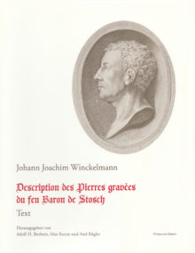 Johann Joachim Winckelmann: Description des pierres gravées du feu Baron de Stosch.