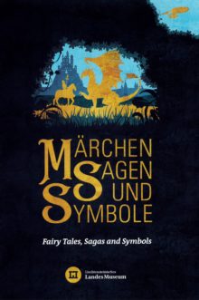 Märchen, Sagen und Symbole