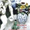 HEITER UND SCHÖN. FAYENCEN VON CHRISTA SAMMLER
