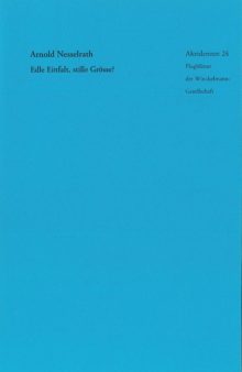 Arnold Nesselrath : Edle Einfalt, stille Grösse?