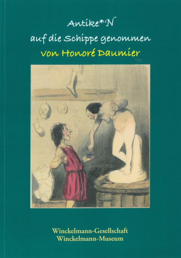 Antiken auf die Schippe genommen - von Honoré Daumier (1808 - 1879)